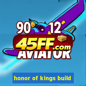 honor of kings build